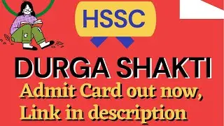 Hssc Durga shakti Admit card out now
