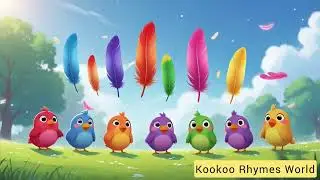 Chirpy bird counting/kids poems/KooKoo Rhyme World #learningpoem #kidspoem #poem #kookoorhymeworld