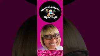 #shorts+@FinancialLiteracyStoryteller. Video Series #4