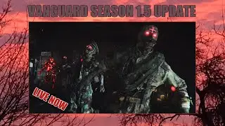 SATURDAY VANGUARD ZOMBIE COD 9.01 SEASON 1.5