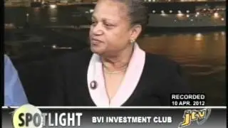 SPOTLIGHT   BVI INVESTMENT CLUB   10 APRIL 2012
