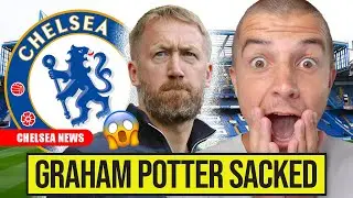 CHELSEA SACK GRAHAM POTTER!