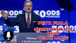 Petr Fiala - dezinform&aacute;tor nebo velk&yacute; lh&aacute;ř.