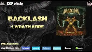 Blaze Out - Wrath Afire