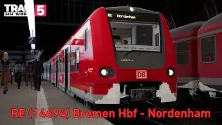 RE (14694) Bremen Hbf - Nordenham - Bahnstrecke Bremen - Oldenburg - BR 425 - Train Sim World 5
