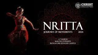 NRITTA 2024 | Journey of Movements -Bangalore Kengeri Campus