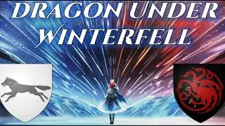 Dragonfell: Is There a Dragon Beneath Winterfell?
