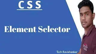 Element selector In CSS | CSS Tutorial in Hindi