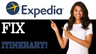 Fix Expedia Itinerary Number Not Working (2025)