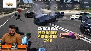 CESARVSC - MELHORES MOMENTOS #48