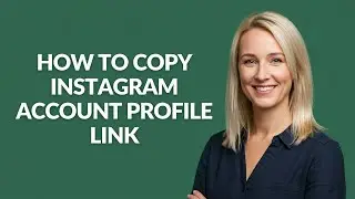 HOW TO COPY INSTAGRAM ACCOUNT PROFILE LINK - Julia'sTutorials