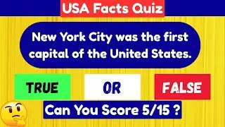 USA Facts Quiz 🔥15 True or False Questions That Trick Everyone #facts