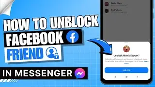 How to Unblock Facebook Friend in Messenger ✅ | Unblock Someone on Messenger