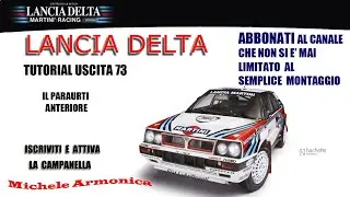 Lancia Delta Uscita 73: il paraurti anteriore. Edizione Hachette in scala 1:8.