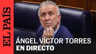 DIRECTO | Ángel Víctor Torres declara sobre el 'caso Koldo' | EL PAÍS