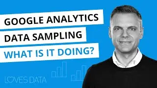 Google Analytics Data Sampling &ndash; What is it? When does it happen? How can you avoid it?