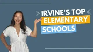 Top Elementary Schools in Irvine: Best Schools for Families in 2024