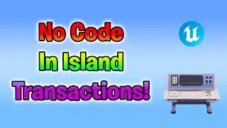 Want to add in island transactions to UEFN but don't know verse? Now you can! Free device!