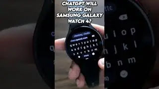 #shorts ChatGPT on Samsung Galaxy Watch 4.