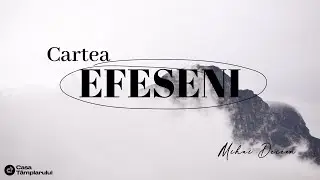Efeseni 2:11-22 - Uniți cu Dumnezeu prin Cristos | Mihai Decean