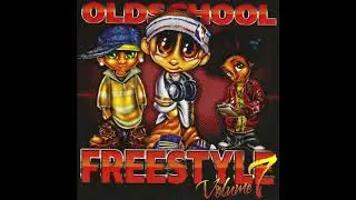 Dj Destiny - Old School Freestyle Flashbacks Vol.7
