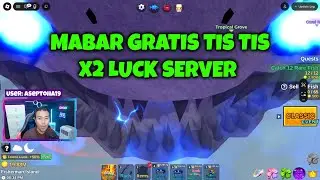 MABAR GRATIS X2 LUCK SERVER | FISH IT ROBLOX