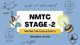 Mastering NMTC Stage 2 Tips: Answer Writing & Guidance with Neharika Jayani