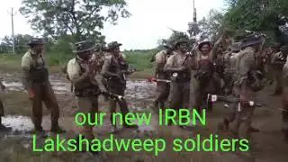 IRBn lakshadweep.. last day for JUNGLE CAMP