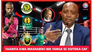 CAF : YATANGAZA REFA ATAKAYECHEZESHA MECHI FAR Rabat vs Yanga SC | ABONGILE TOM Kutoka AFRIKA KUSINI