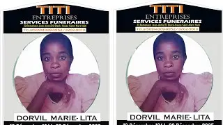 La Ceremonie Funeraires De Mme Marie Lita Dorvil(Titi Services Funeraires De Saint Marc)