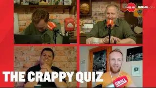 THE CRAPPY QUIZ: Even angrier producer Mick | A young cub challenges two veterans | New shirt round