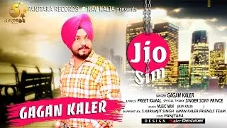 Jio Sim | Gagan Kaler | Panj Tara Records | New Punjabi Songs 2016