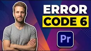 Premiere Pro Error Code 6 [Easy Fix Guide]