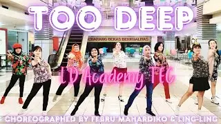 TOO DEEP | Line Dance | LD Academy TEC | Choreographed by Febru Mahardiko & Ling-Ling