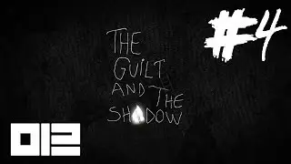 Rods Plays The Guilt and the Shadow (Part 4) - INDIE ODYSSEY!
