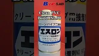 Clean PVC Bond 1kg. Clean PVC Solvent Cement 90K. ESLON. SEKISUI. BWP
