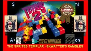TETRIS 2 - SNES - Skwatter's SKRAMBLES!!