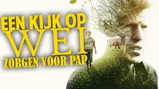 EEN KIJK OP... Wei. Zorgen voor Pap. (2019)