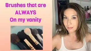 Brushes that are always on my vanity.  Never get put away