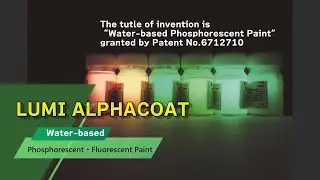 High luminance・High durability aqueous Phosphorescent・Fluorescent coating agent 