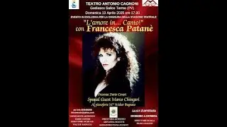 L'Amore In...Canto - Francesca Patan&egrave; e Marco Chingari (Live Teatro Cagnoni, 2025)