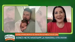 Angela Rusu, bunică și mamă &icirc;n ultimele două luni