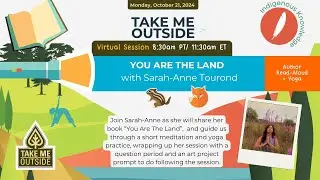 YOU ARE THE LAND with Sarah-Anne Tourond