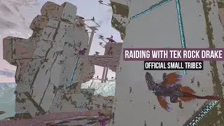 Raiding with TEK ROCK DRAKE - THE SAVIORS