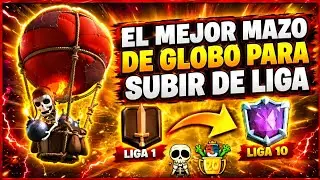 EL MEJOR MAZO DE GLOBO PARA SUBIR DE LIGA *POMPEDECK*