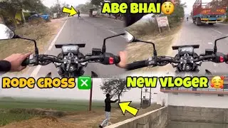 Rode Rage 😡 New Vloger 😊 Daily Moto Vlog 