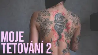 MOJE TETOVÁNÍ 2.část | význam, ukázka
