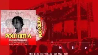 Chris-Nas'Art INSPIRATION_Pou Kilti a_( Official vidéo lyrics)📻🎤
