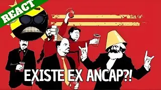 Как я перешёл от ANCAP к коммунистам &mdash; REACT
