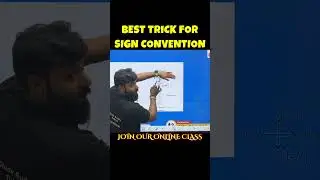 Best Trick to Remember Sign Convention | Class 10 Physics | Mirror & Lens Numericals